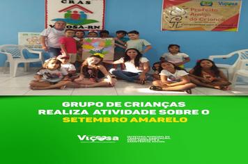 Grupo de crianças realiza atividades sobre o Setembro Amarelo