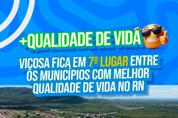 Viçosa é referência em qualidade de vida no RN mais uma Vez!