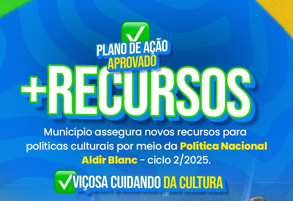 +Recursos | Viçosa cuidando da cultura!
