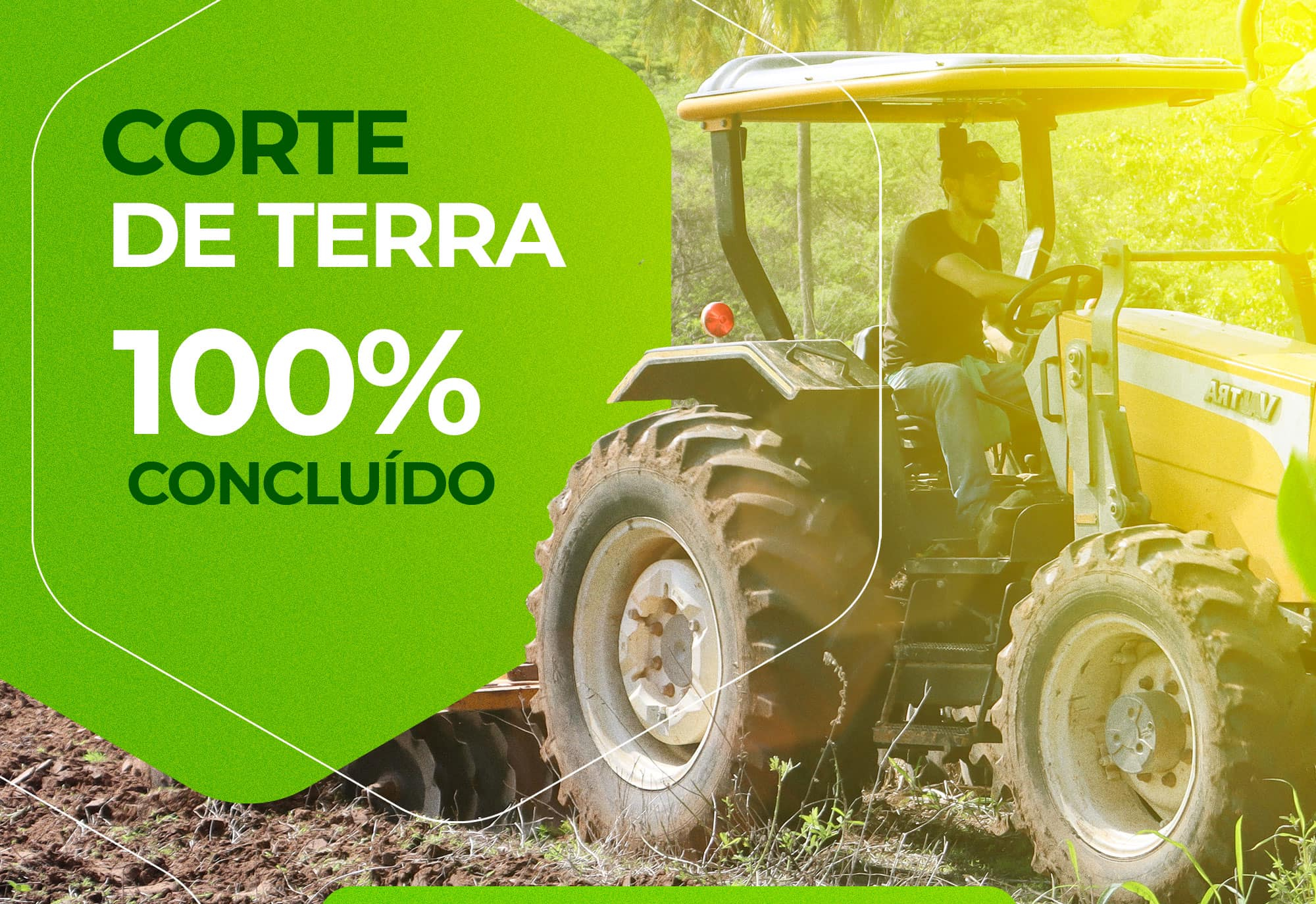 Cortes de Terra 100% Concluídos!