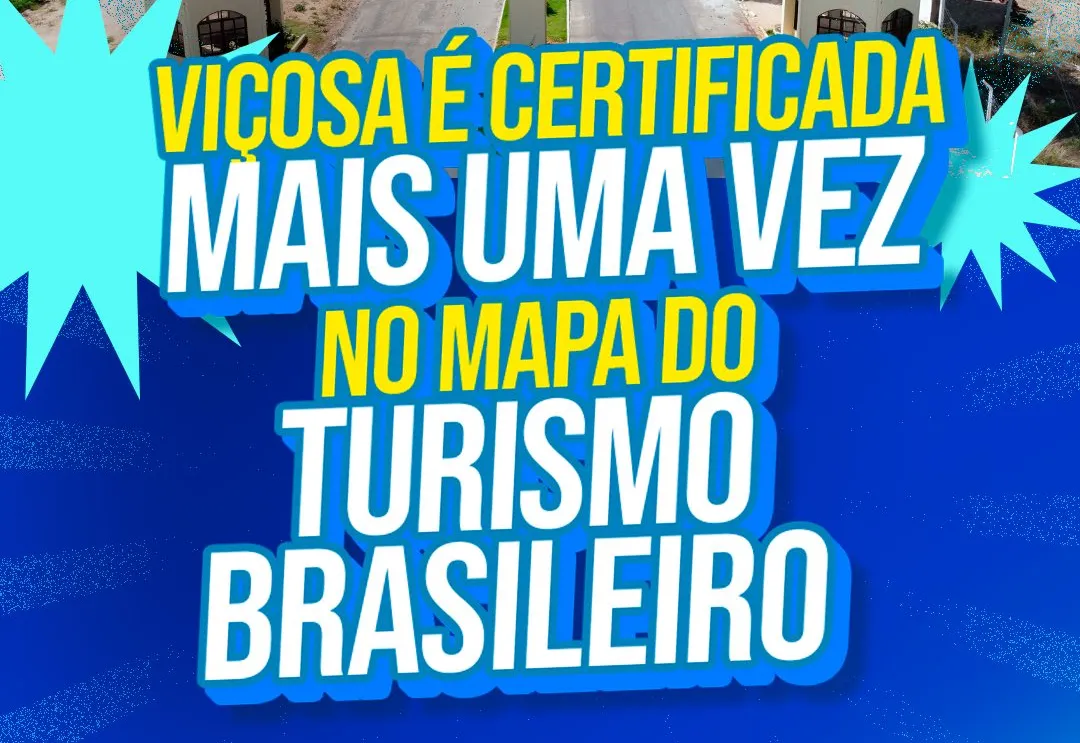 Viçosa é certificada novamente no Mapa do Turismo Brasileiro