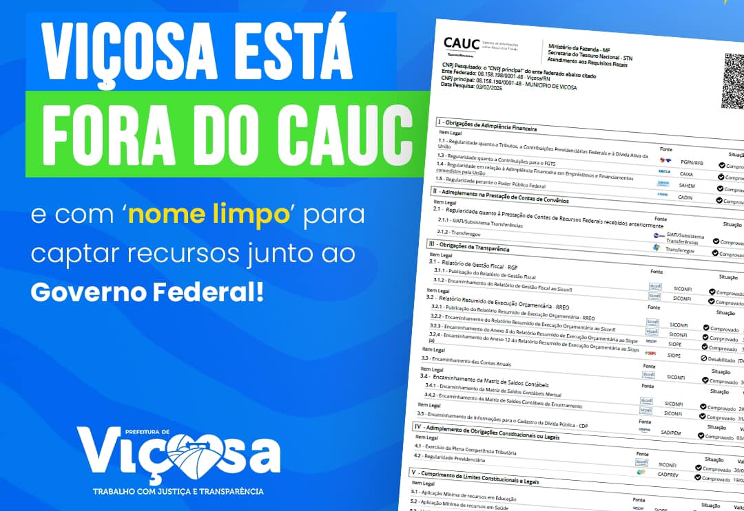 Viçosa está fora do CAUC e com 'nome limpo' para captar recursos junto ao Governo Federal.