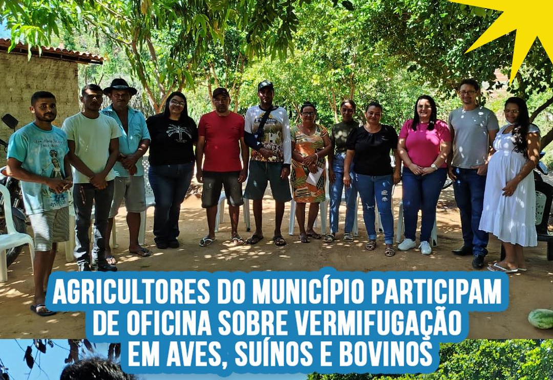 Agricultores do município participam de oficina sobre vermifugação em aves, suínos e bonivos