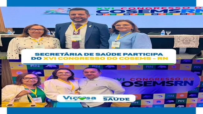 Secretária de Saúde participa do XVI Congresso do COSEMS – RN