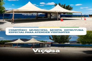 Cemitério Municipal monta estrutura especial para atender visitantes